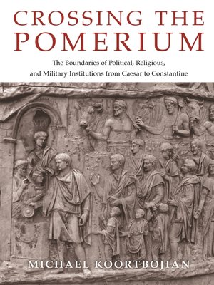 cover image of Crossing the Pomerium